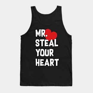 Mr Steal Your Heart Valentines Day Tank Top